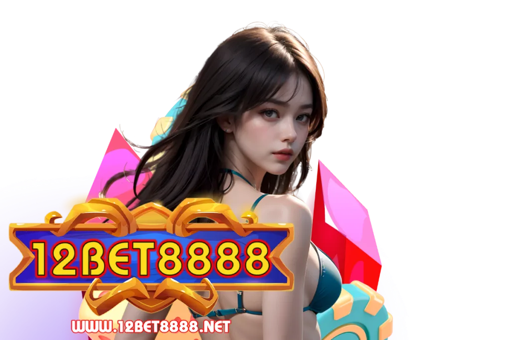 12bet8888 สมัคร